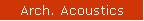 Arch. Acoustics